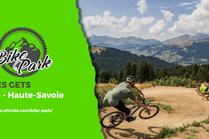 Bike Park Les Gets Haute-Savoie